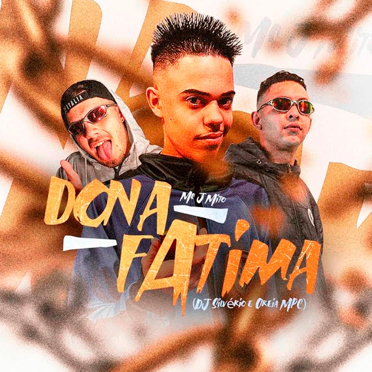 Dona Fátima - Single by Mc J Mito, DJ Oreia MPC & DJ Silvério album cover