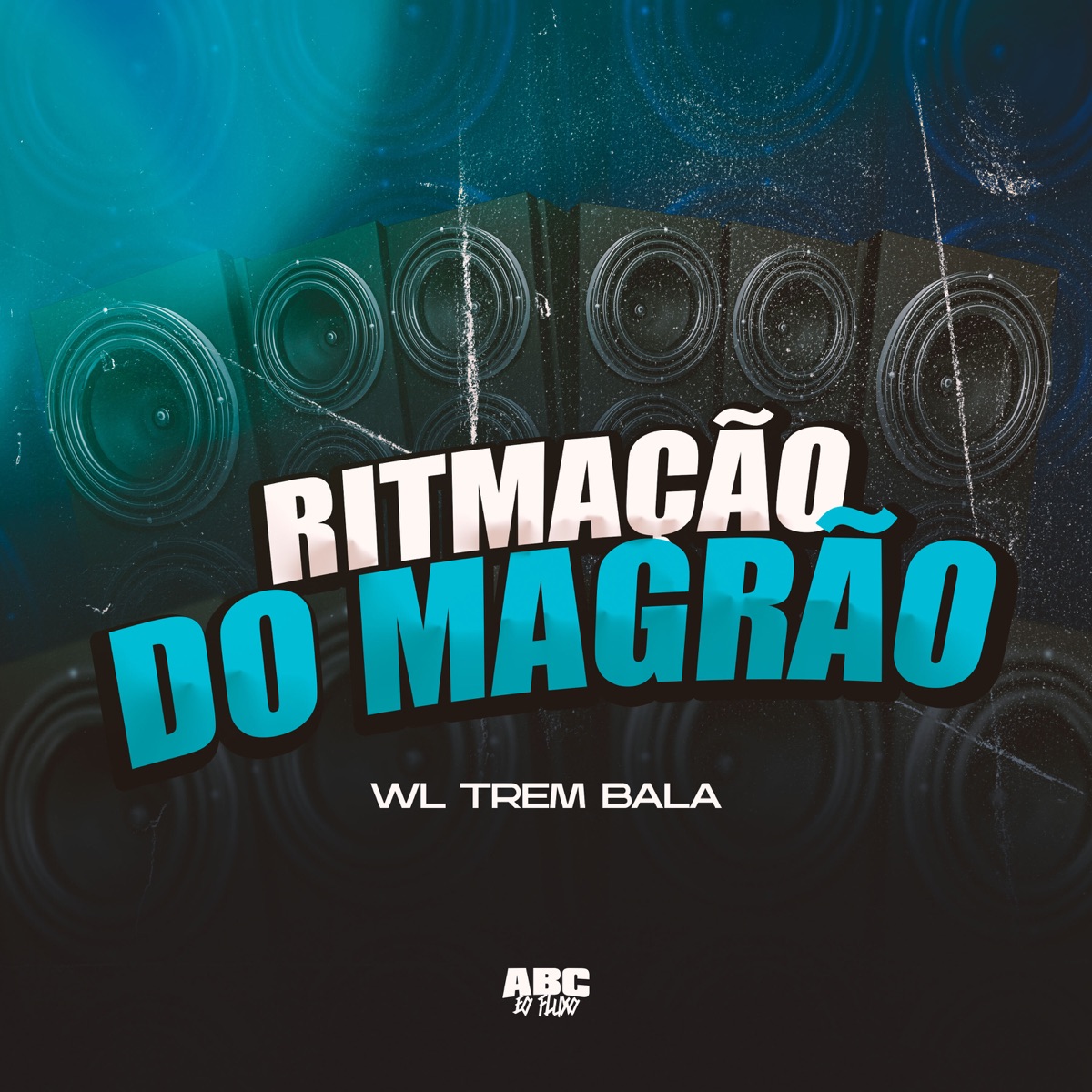 Ritmação do Magrão (feat. MC GW) - Single by WL TREM BALA album cover