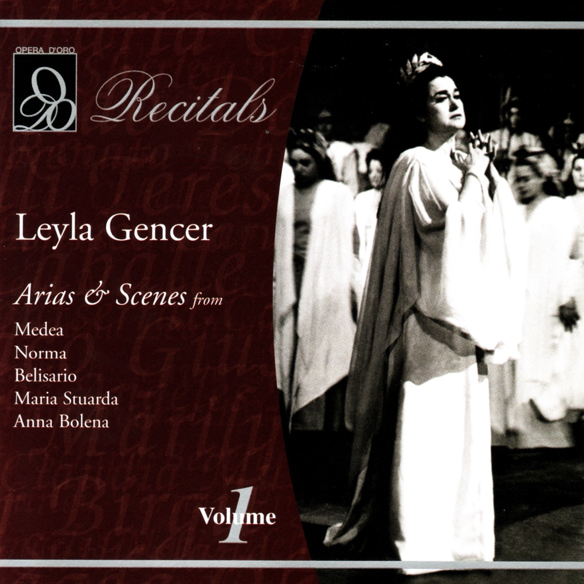 Leyla Gencer, Vol. 1 by Leyla Gencer, Orchestra of Teatro La Fenice, Venice, Carlo Franci, La Scala Theater Orchestrea & Gianandra Gavazzeni album cover