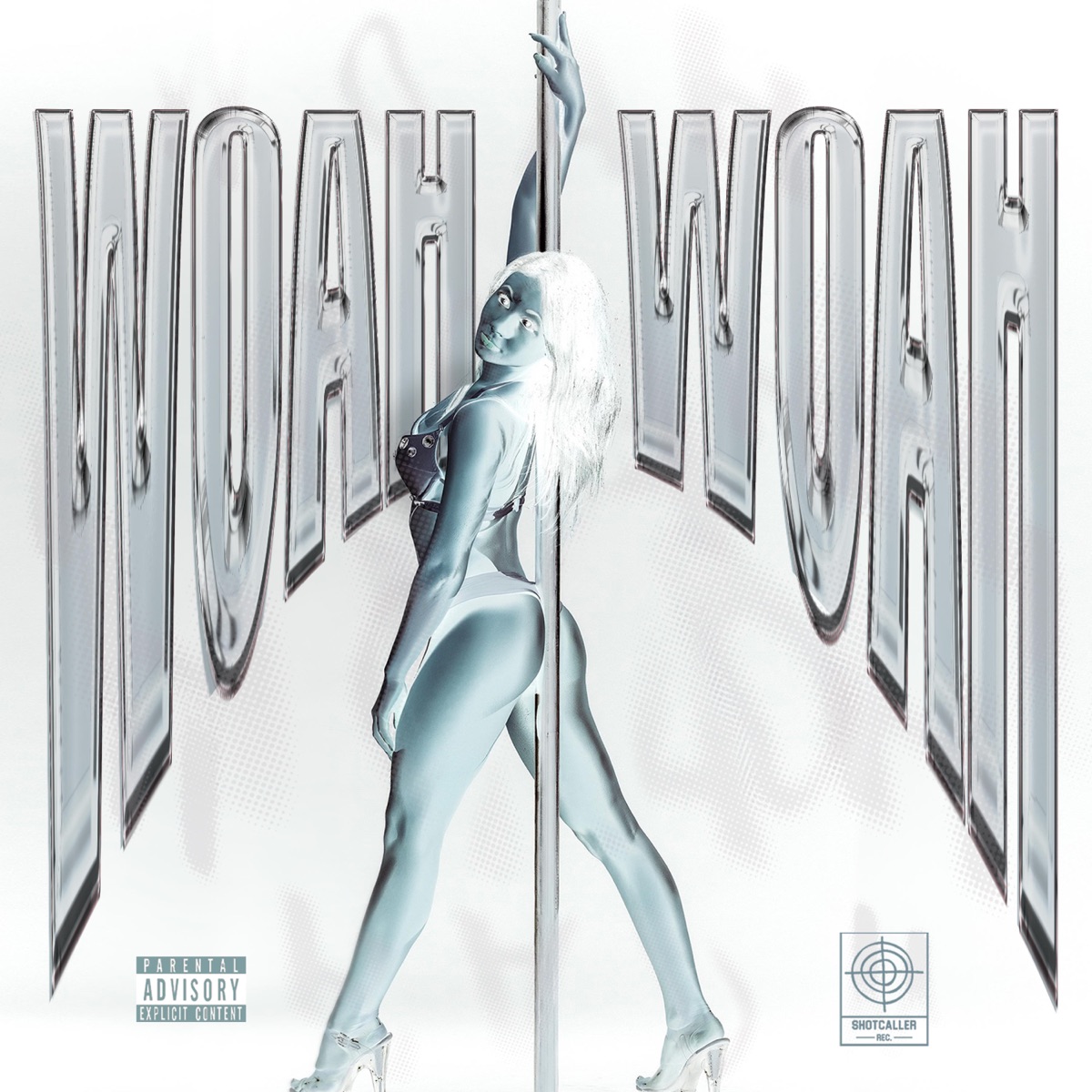 Woah Woah (feat. PopLord, TTO K.T. & Courtlin Jabrae) - Single by Shotcaller Records album cover