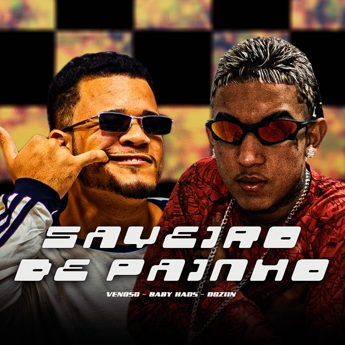 Saveiro de Painho - Single by Dgziin, Baby Hads & Venoso album cover
