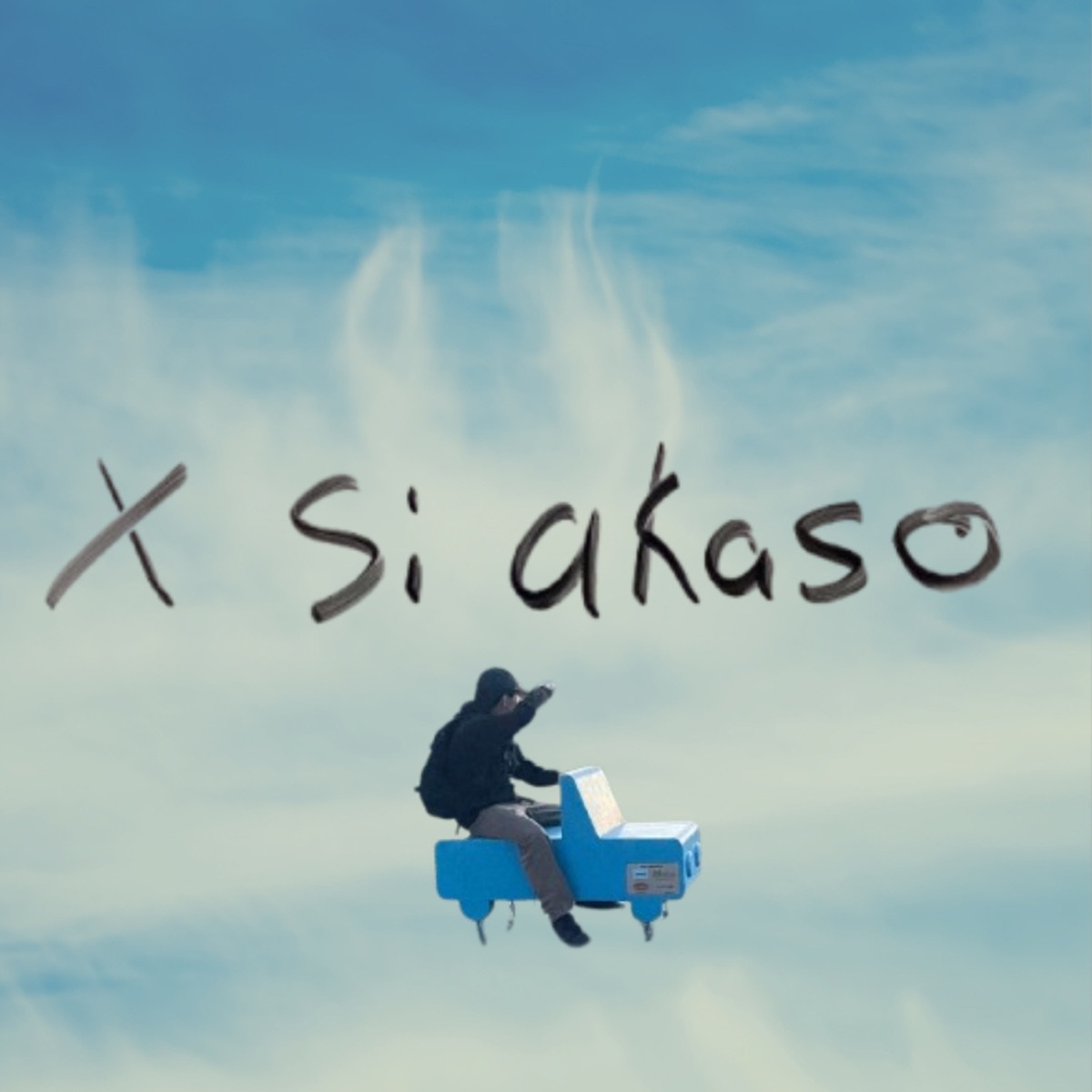 X Si Akaso - Single by chispy album cover