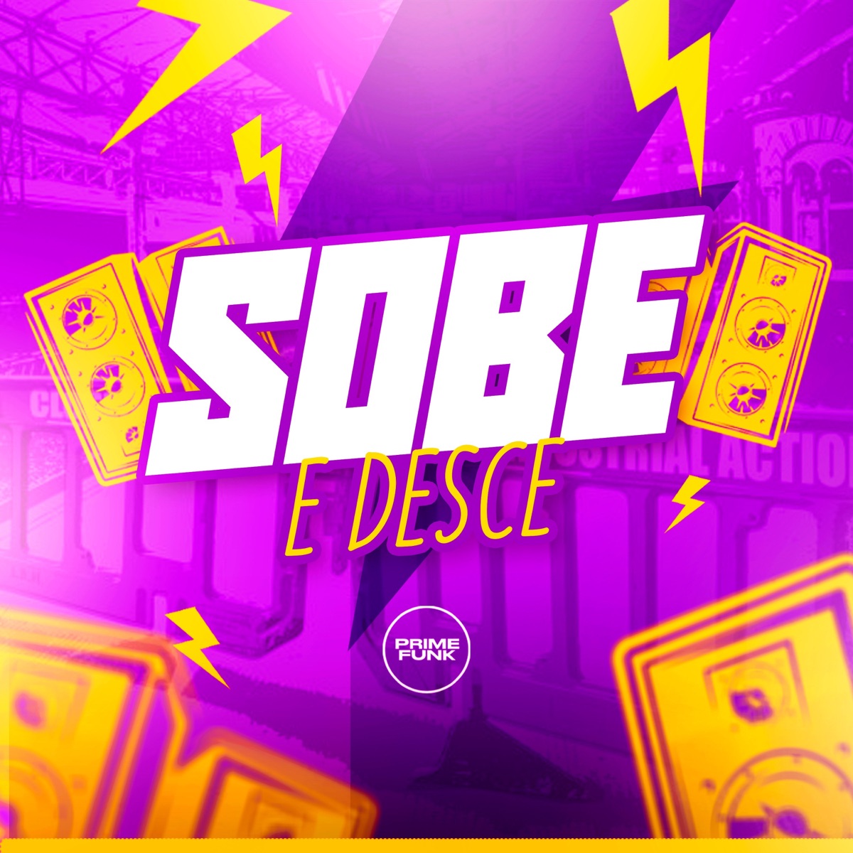 Sobe E Desce - Single by DJ MANO MAAX, DJ RM O Brabo Da Putaria, MC WL ZS & Prime Funk album cover