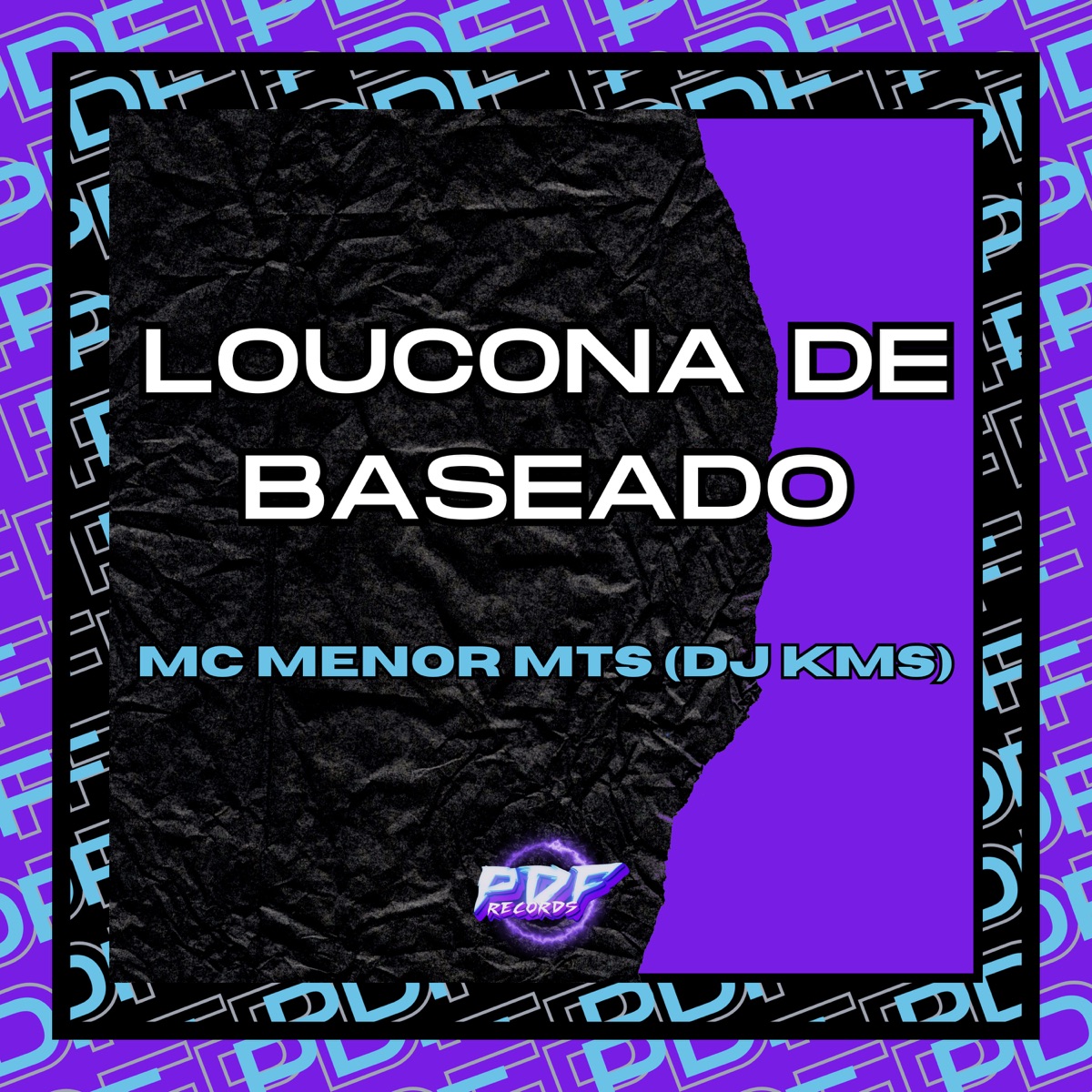 Loucona de Baseado - Single by DJ KMS & Mc Menor mts album cover