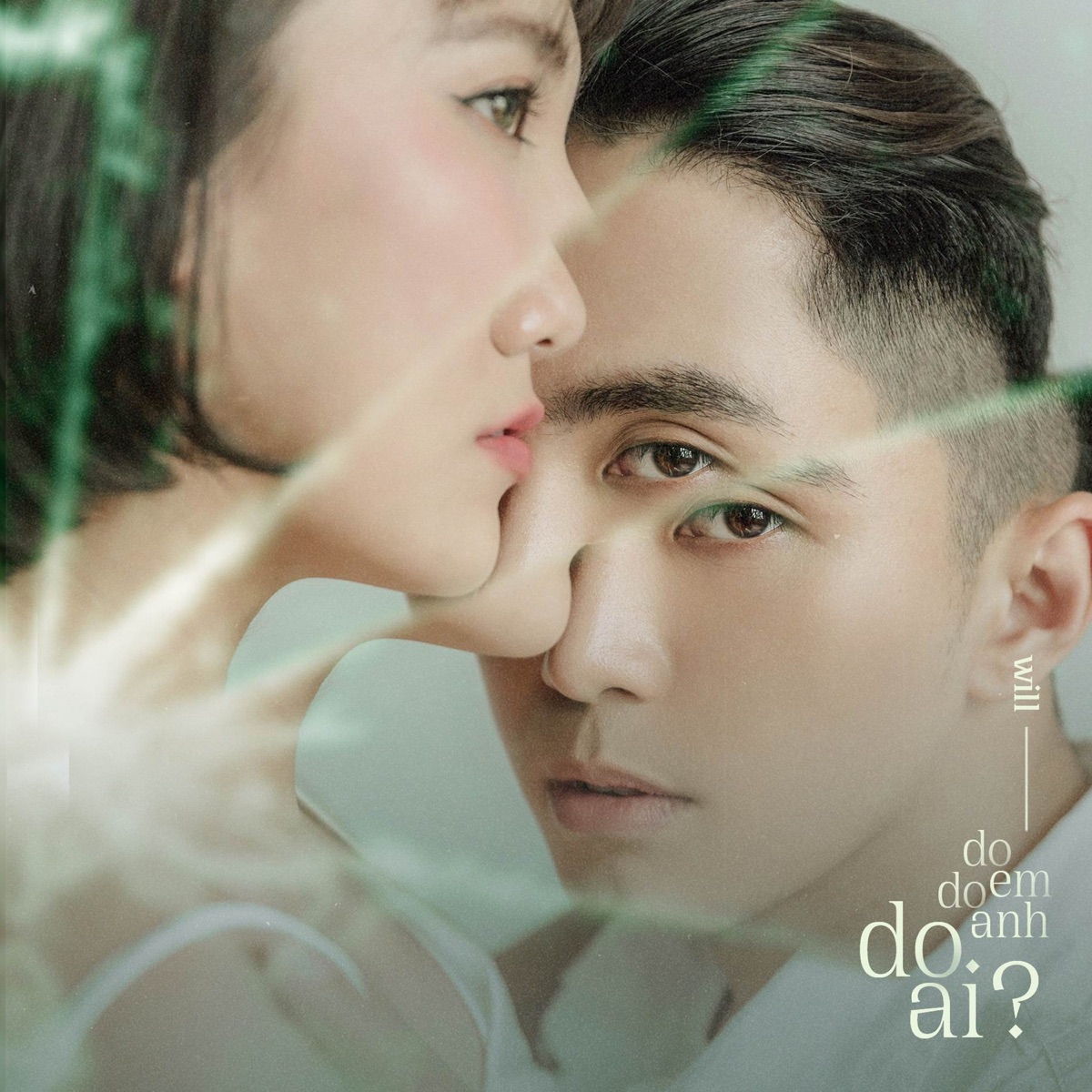 Do Em, Do Anh, Do Ai (#3D) - Single by Will album cover