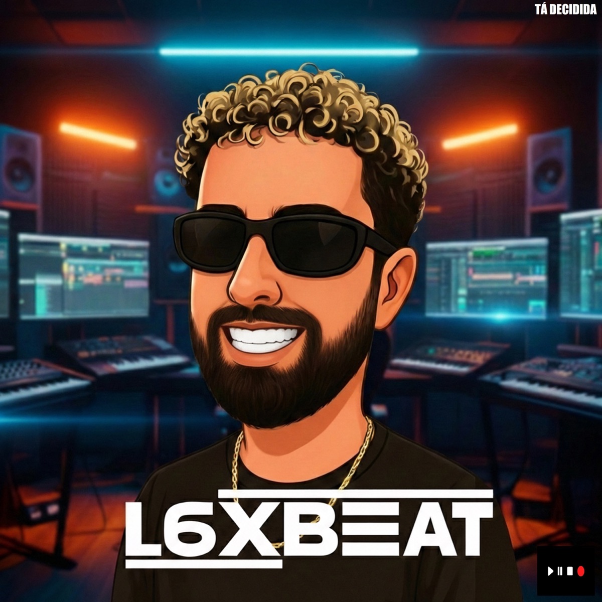 Tá Decidida - Single by L6XBEAT & Mc Dilance album cover
