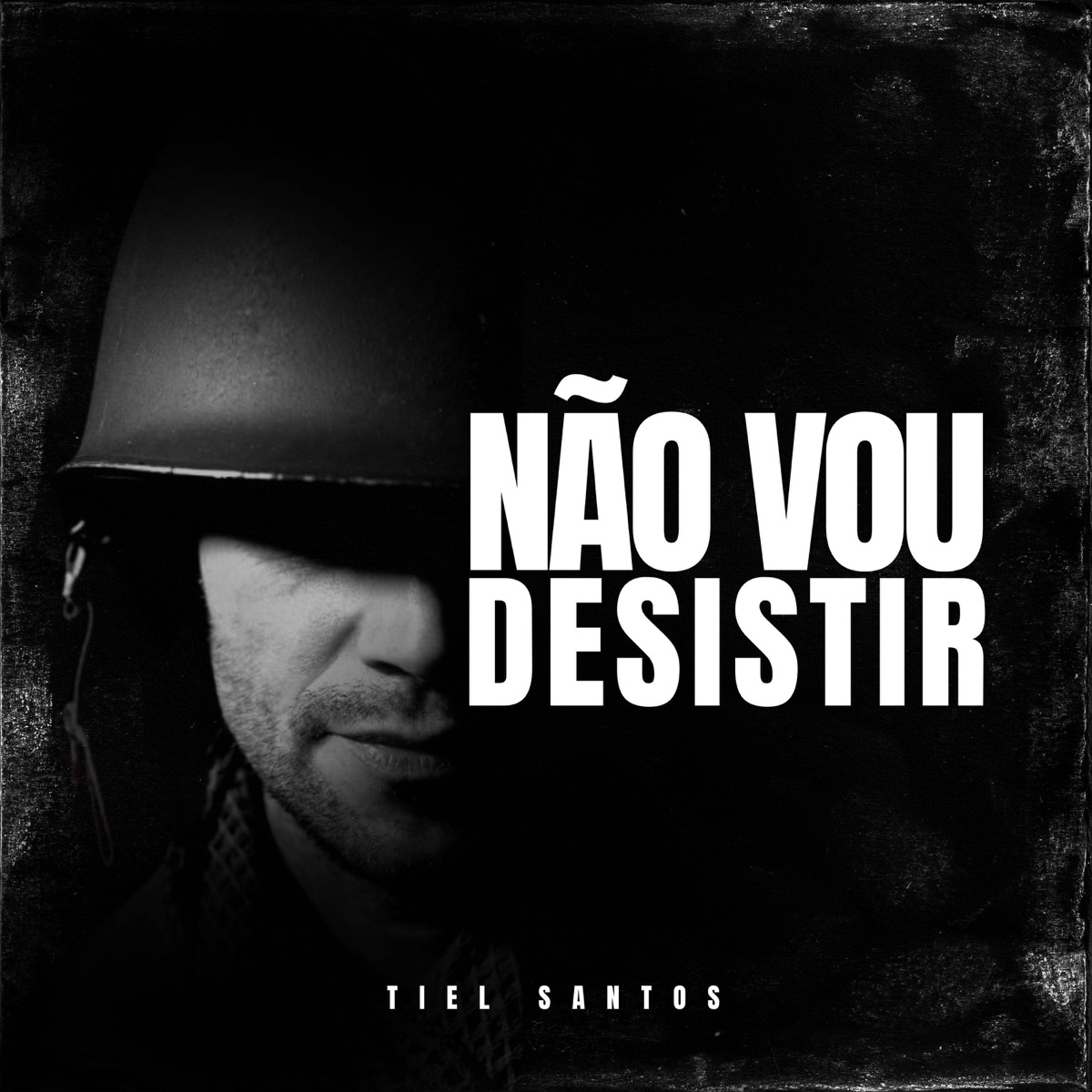 Não Vou Desistir - Single by Tiel Santos album cover