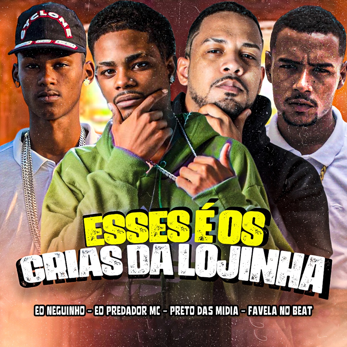 Esses É os Crias da Lojinha (feat. Favela No Beat) - Single by Eo Neguinho, Eo Predador Mc & Preto das Midia album cover