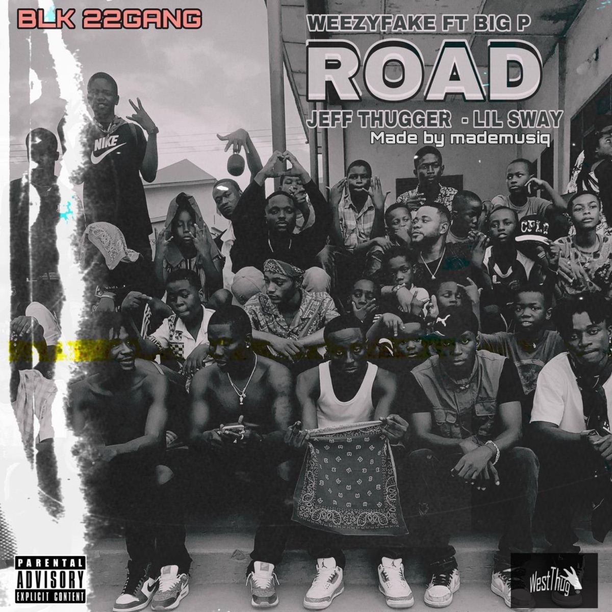 Road (feat. Big P, Jeff Thugger & Lil Sway) - Single by WeezyFake album cover