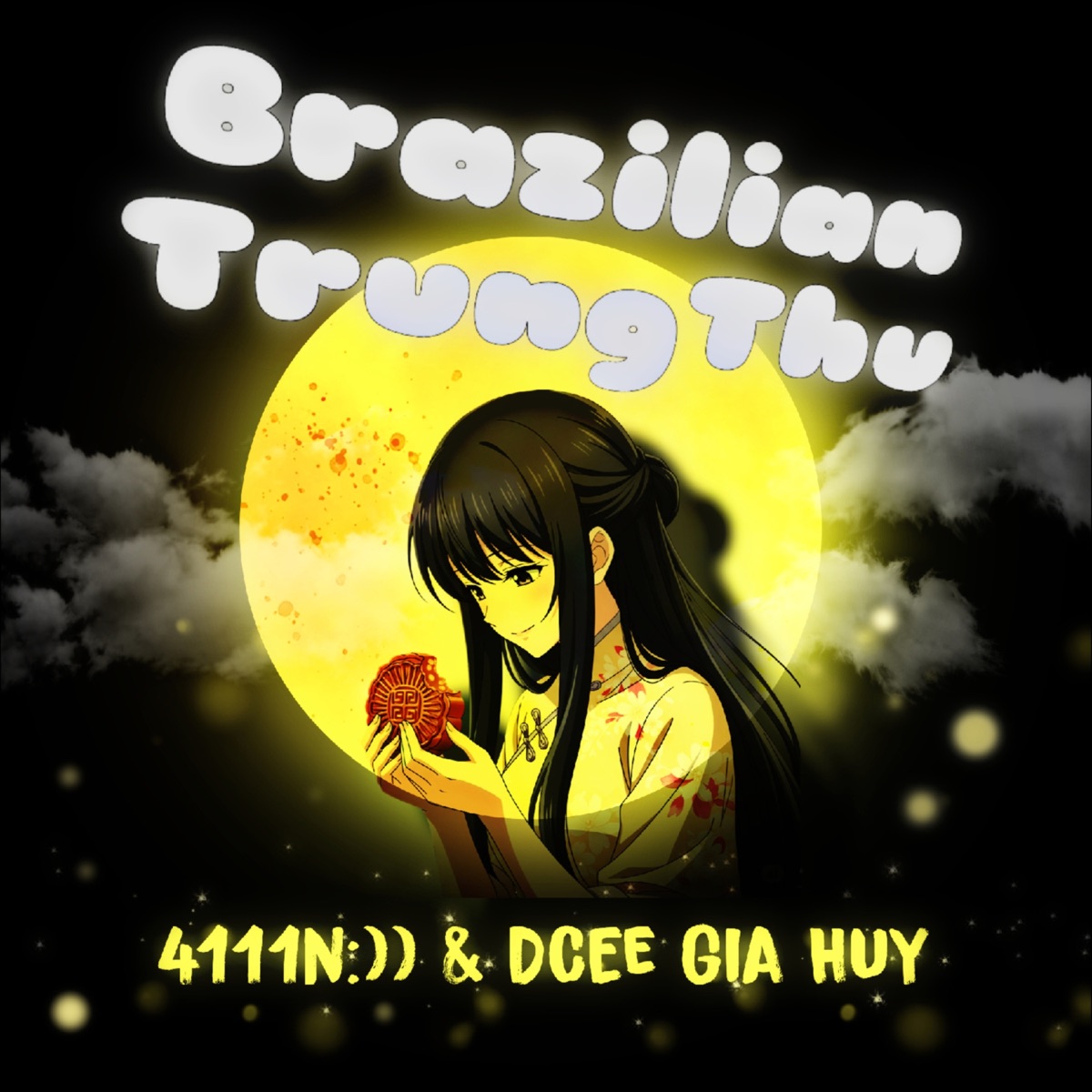 BRAZILLIAN TRUNG THU - Single by 4111n:)) & DCee Gia Huy album cover