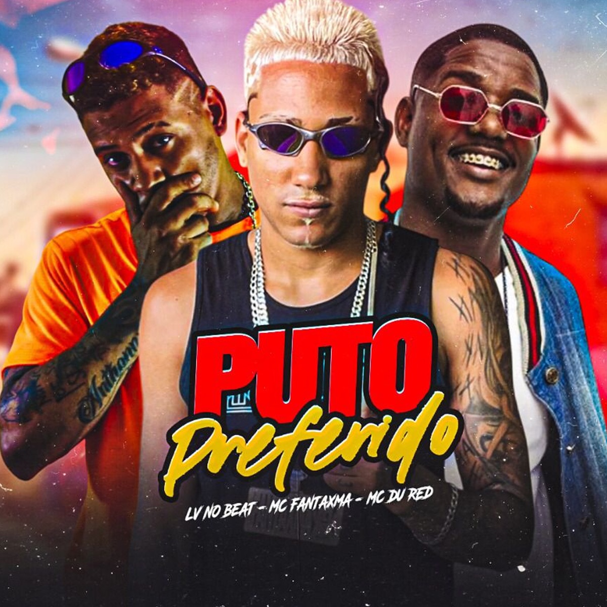 P**o Preferido - Single by MC Fantaxma, LV no Beat & MC Du Red album cover