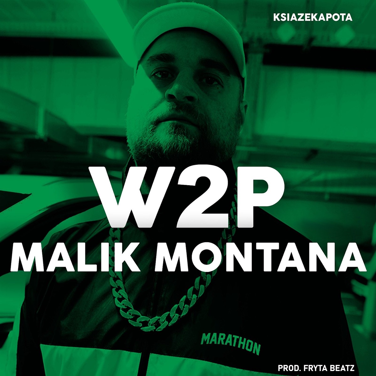 W2P - Single by Książę Kapota, Malik Montana & Fryta Beatz album cover