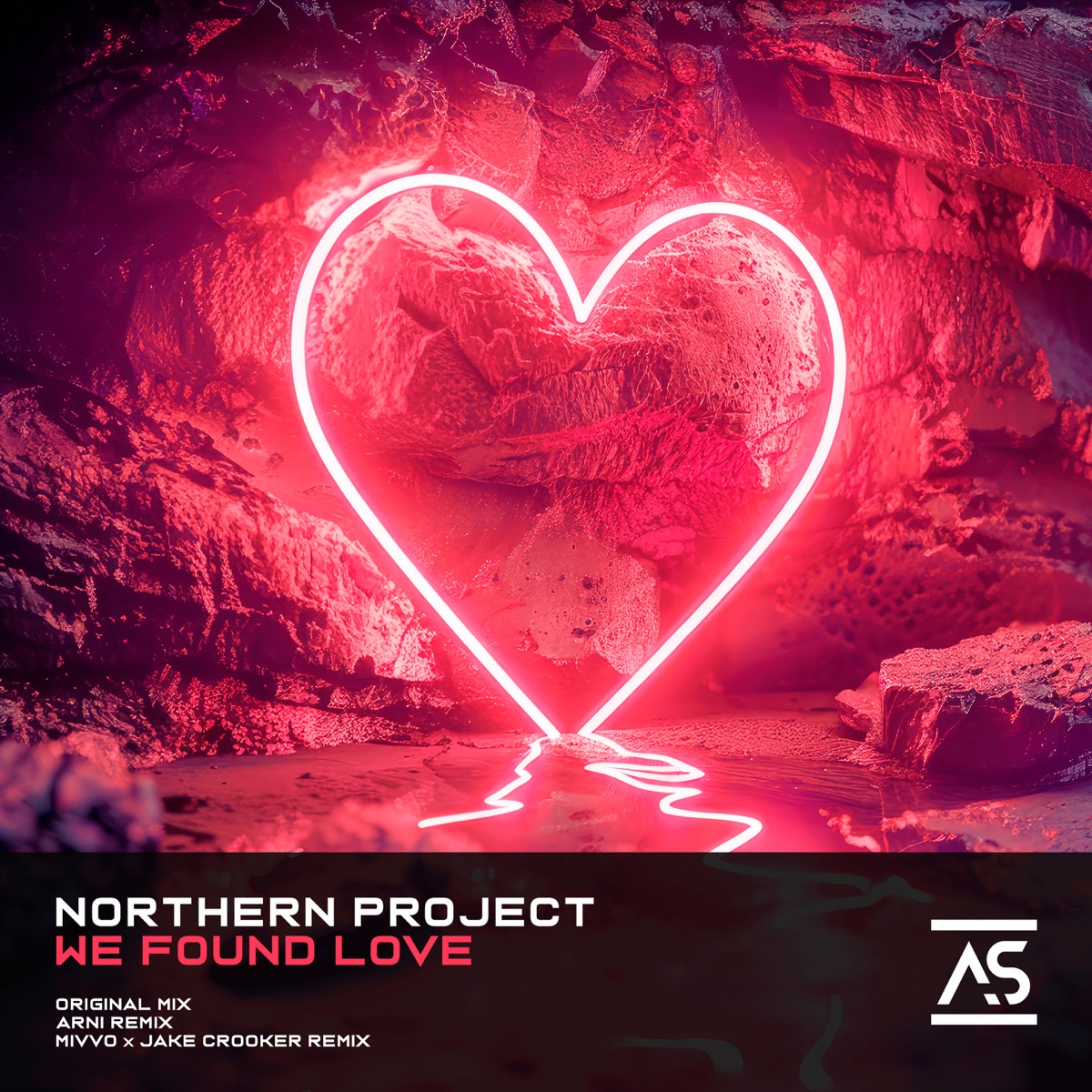 We Found Love - EP by Northern Project, Arni & Jake Crooker album cover