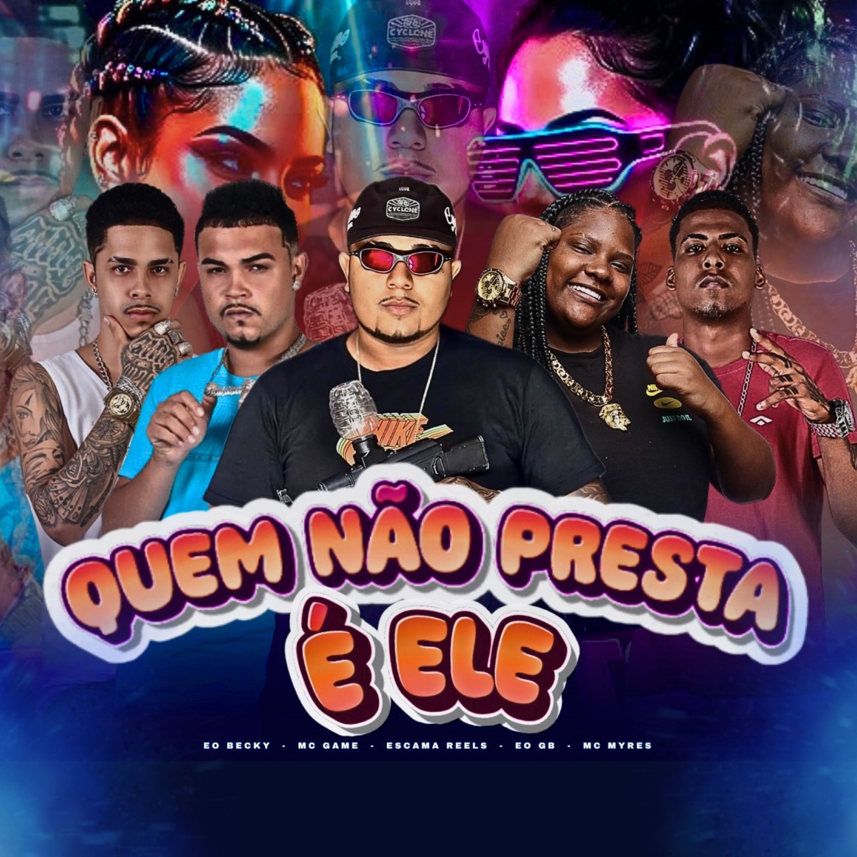 Quem Não Presta é Ele (feat. ÉO GB) - Single by Mc Game, Escama Reels, EO Becky & MC Myres album cover