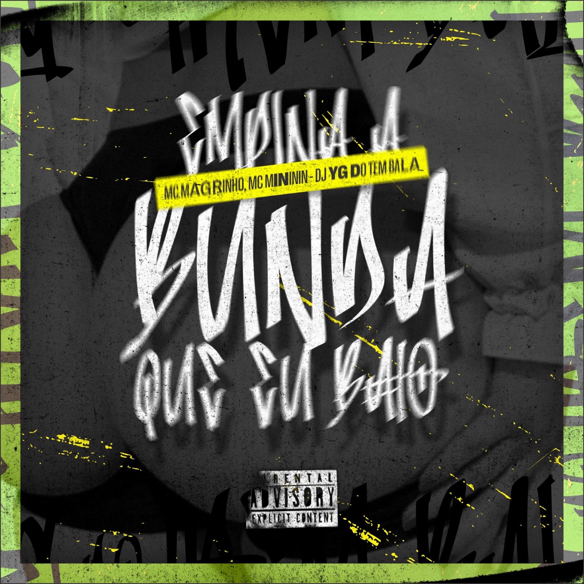 MTG EMPINA A BUNDA QUE EU BATO - Single by DJ YG DO TREM BALA OFICIAL album cover