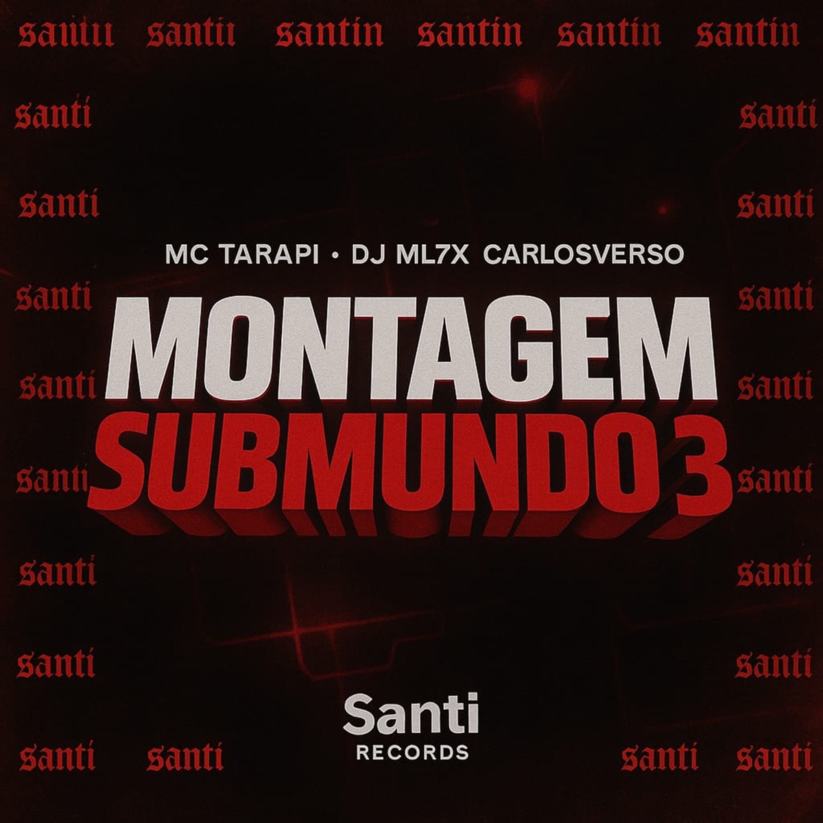 Montagem Submundo 3 - Single by DJ ML7X & CarlosVerso album cover