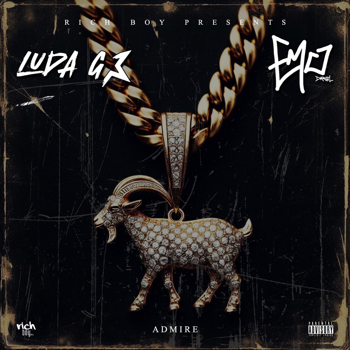 Admire (feat. Luda G & EMO Dareel Wan) - Single by Rich Boy Clothing® Presents: album cover