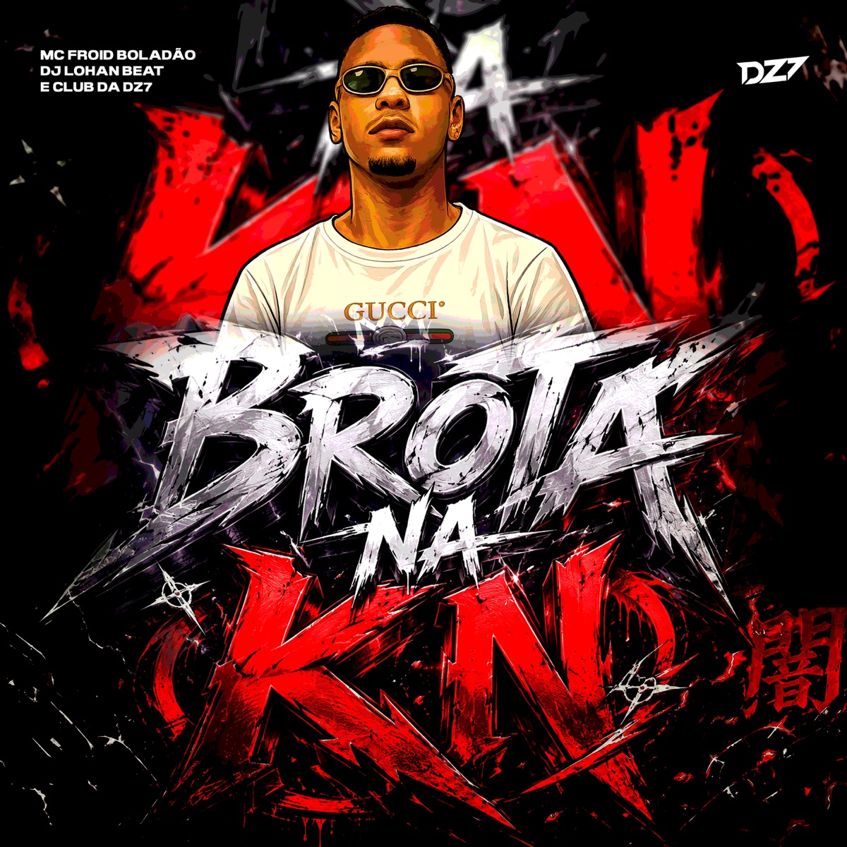 BROTA NA KN - Single by DJ LOHAN BEAT, Mc Froid Boladão & CLUB DA DZ7 album cover