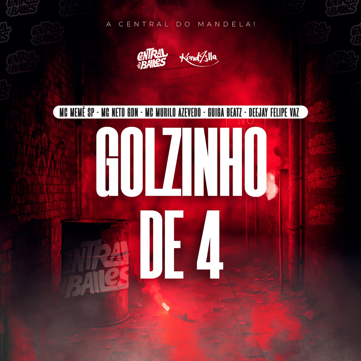 Golzinho De 4 (feat. Deejay Felipe Vaz) - Single by MC Memê SP, MC Neto GDN, Murilo Azevedo & Guiga Beatz album cover