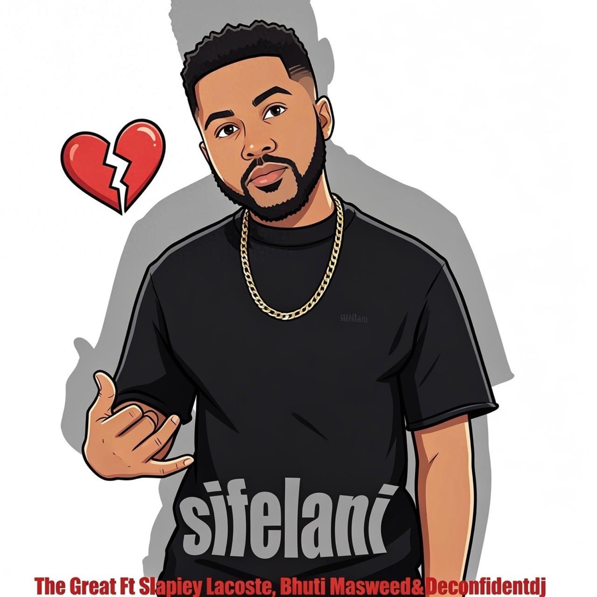 Sifelani - Single by The Great & Slapiey Lacoste album cover