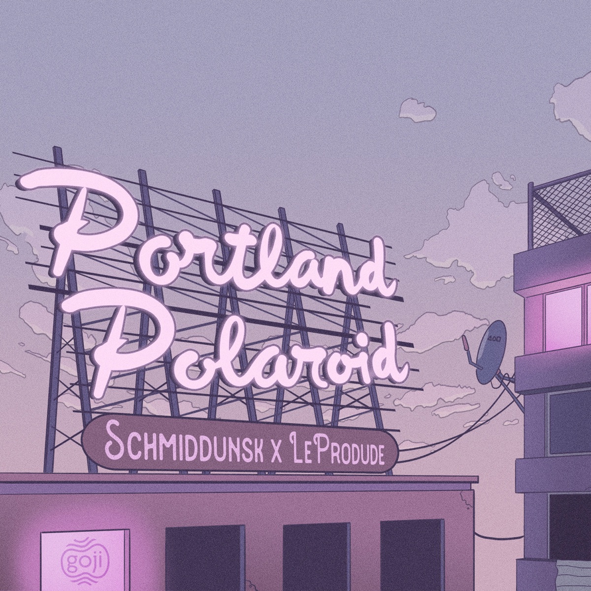 Portland Polaroid - Single by Schmiddunsk & LeProdude album cover
