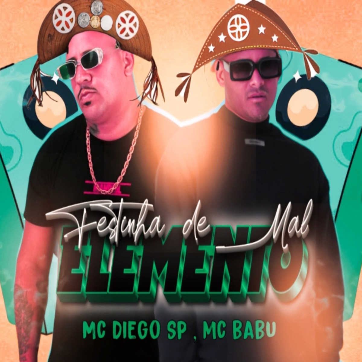Festinha de Mal Elemento (feat. MC Saci) - Single by Mc Babu & MC Diego sp album cover