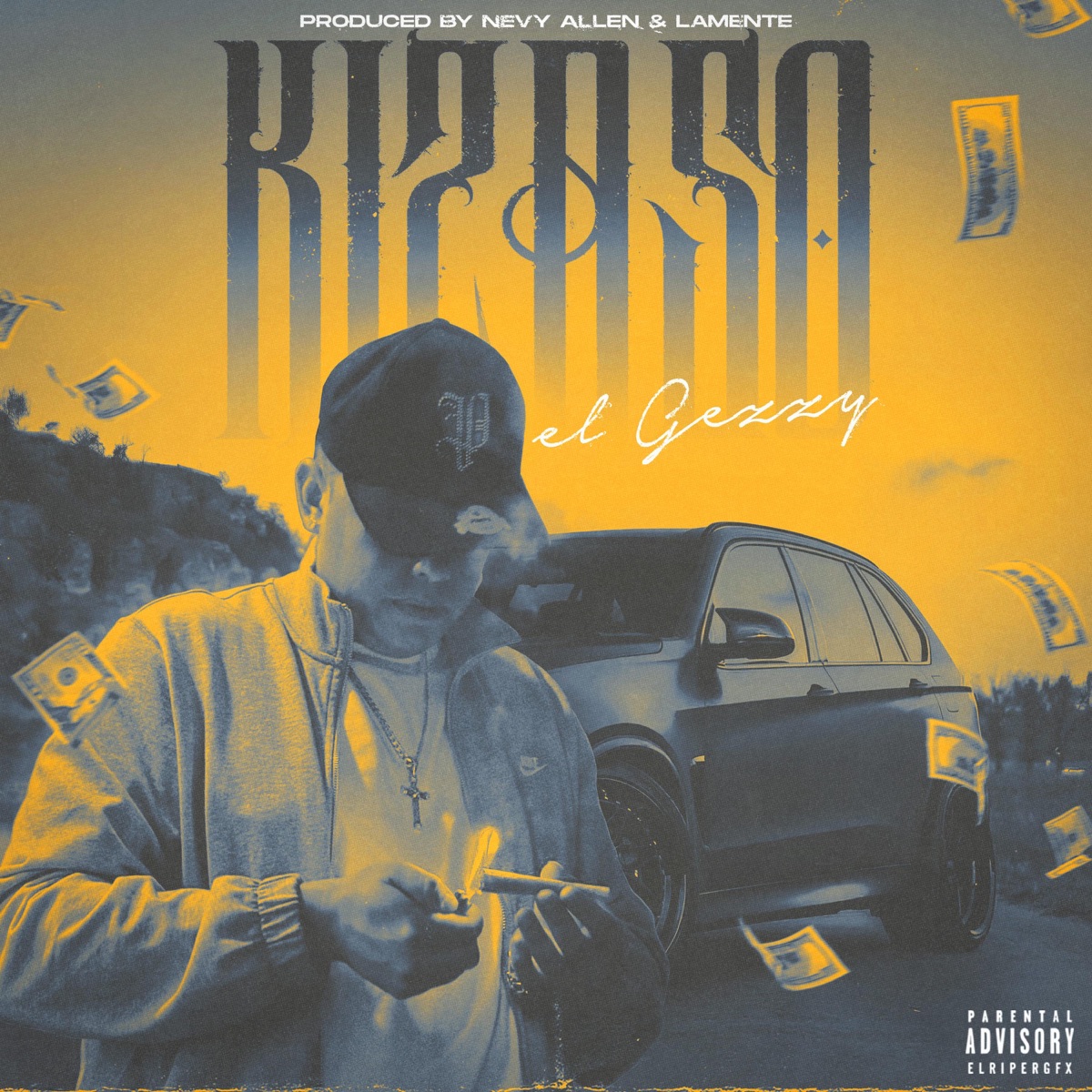 KIZASO (feat. Nevy Allen & LAMENTE) - Single by El Gezzy album cover
