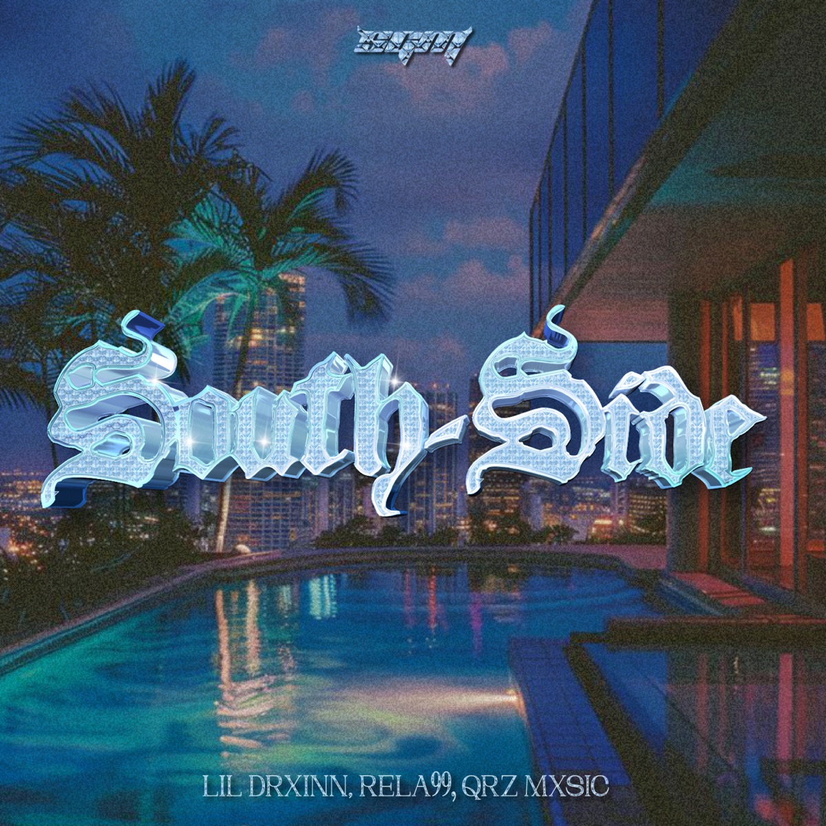 South-Side - Single by Lil drainn, Rela99 & Qrz Mxsic album cover