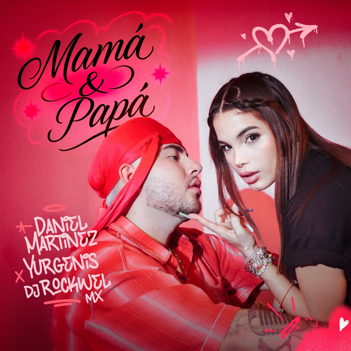 Mamá y Papá - Single by Daniel Martinez, Yurgenis & Dj Rockwel Mx album cover