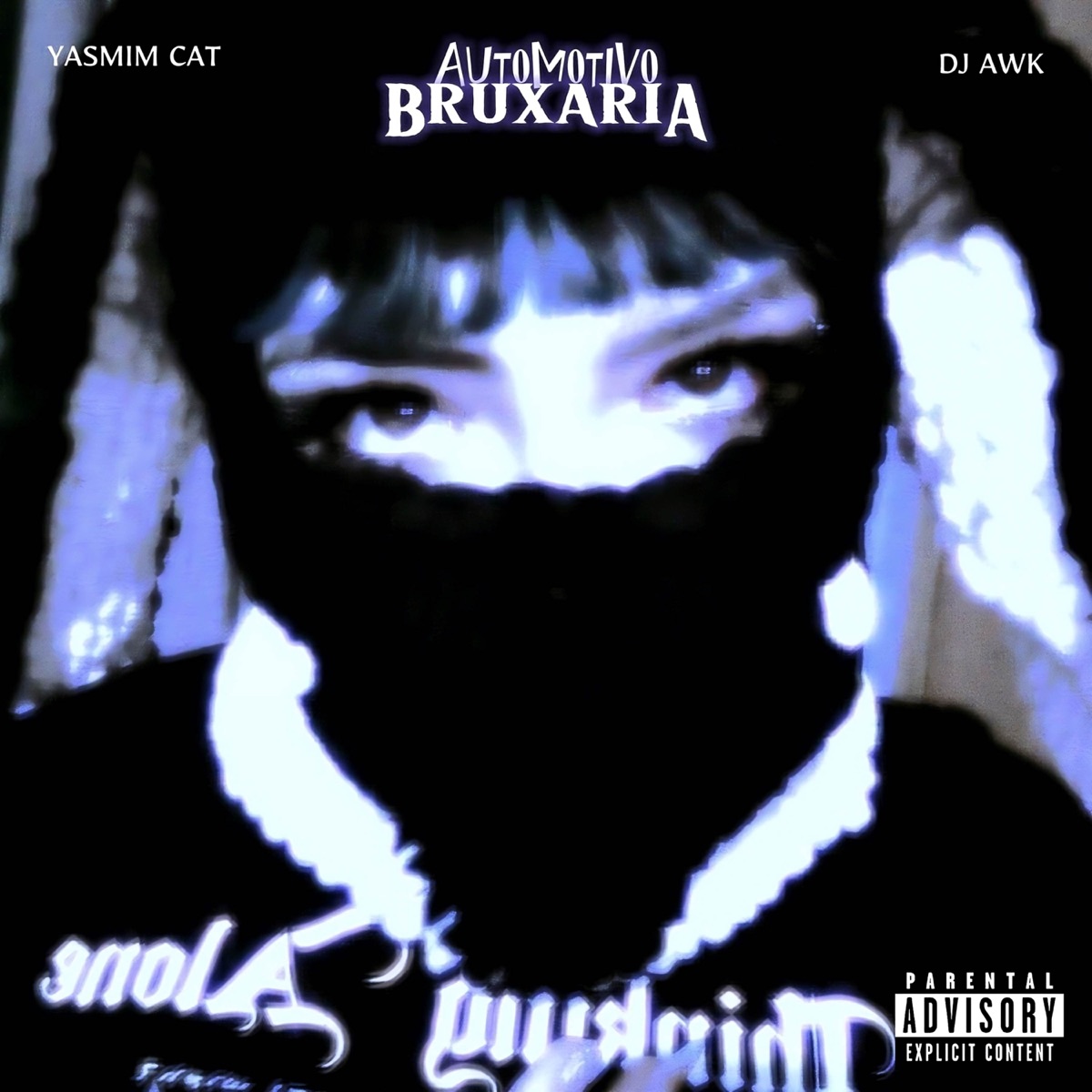 AUTOMOTIVO BRUXARIA - Single by Yasmim Cat & DJ Awk album cover