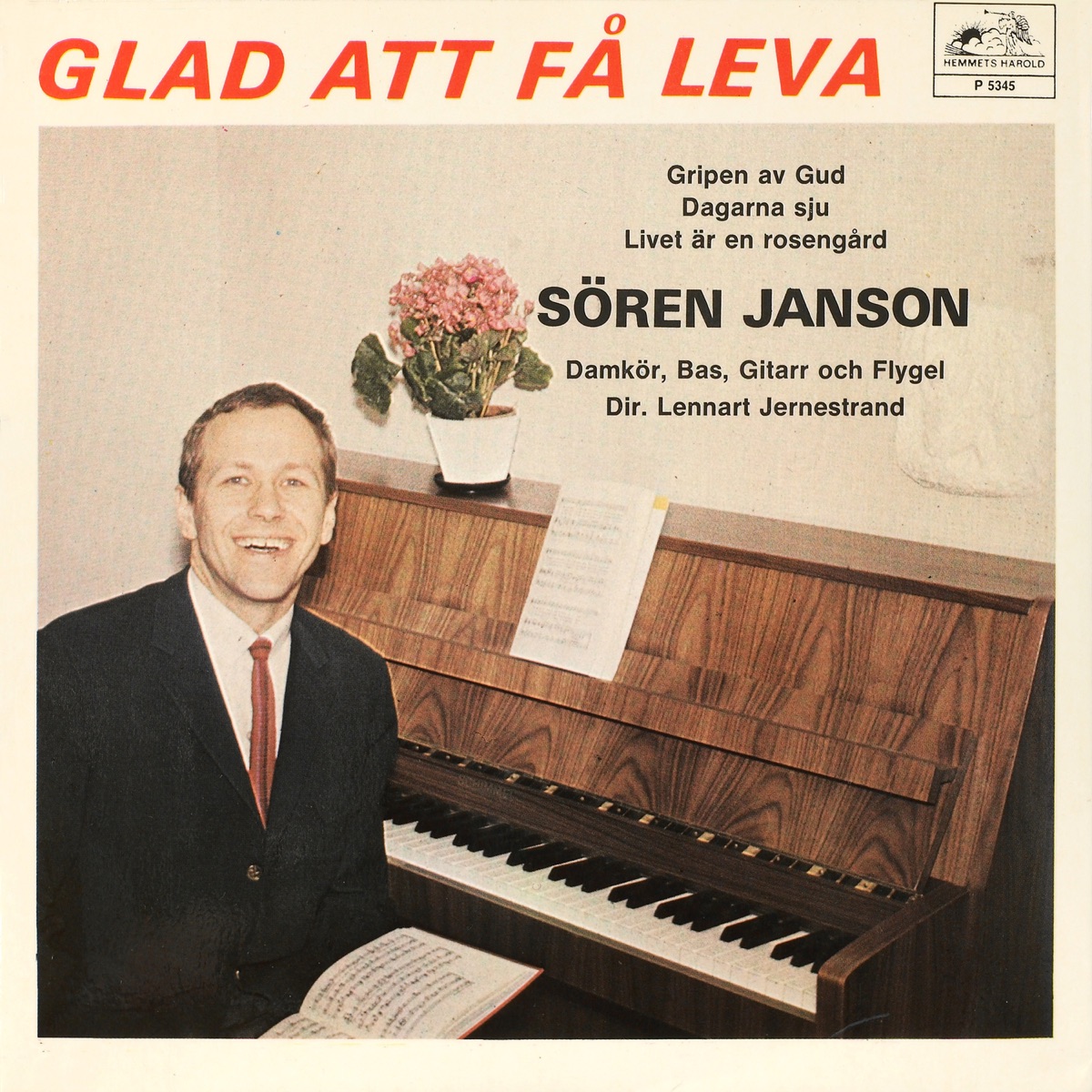 Glad att få leva – Sören Janson sjunger egna sånger (feat. Lennart Jernestrand) - EP by Soren Janson album cover