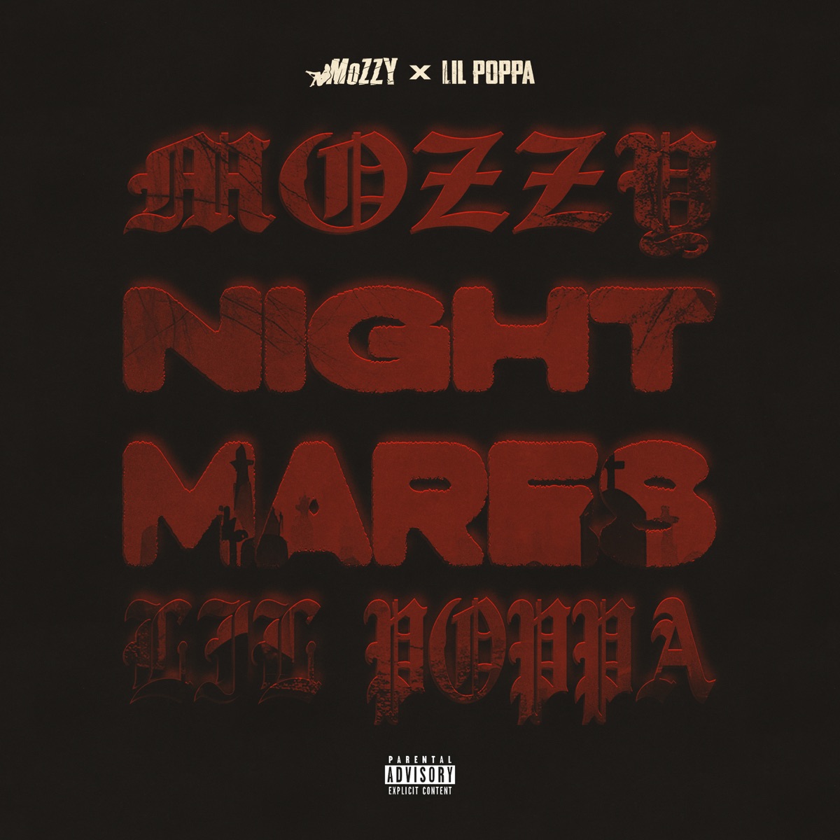 NIGHTMARES (feat. Lil Poppa) - Single by Mozzy album cover artwork