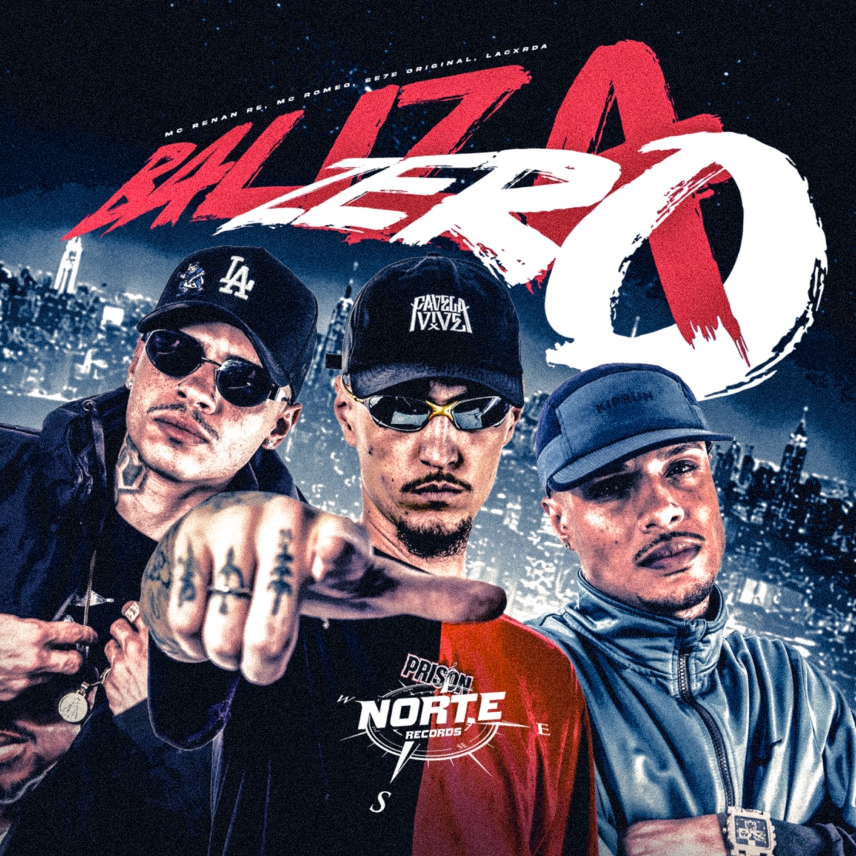 Baliza Zero - Single by MC Romeo, SE7E ORIGINAL & Mc Renan R5 album cover