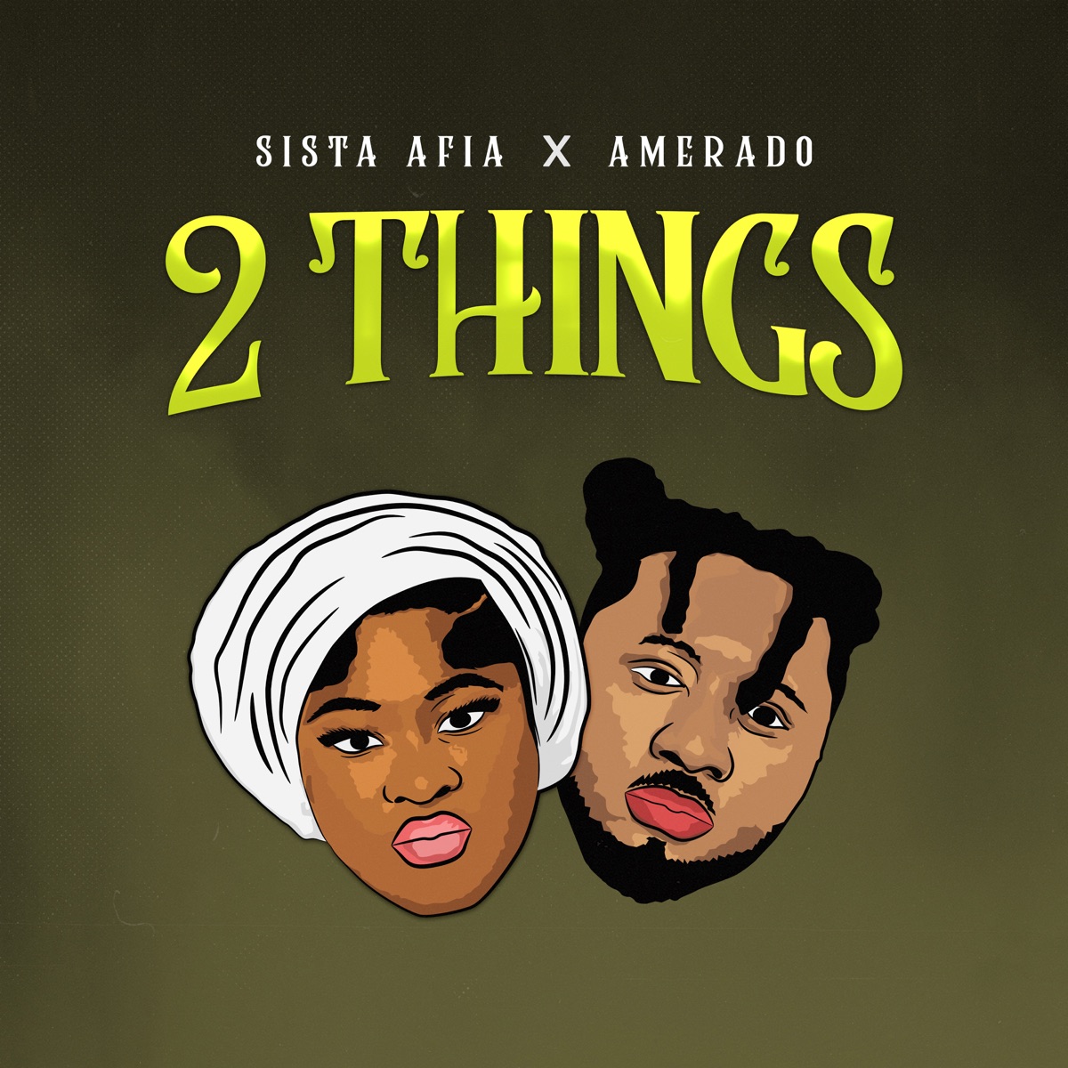 2 Things - Single by Sista Afia & Amerado album cover