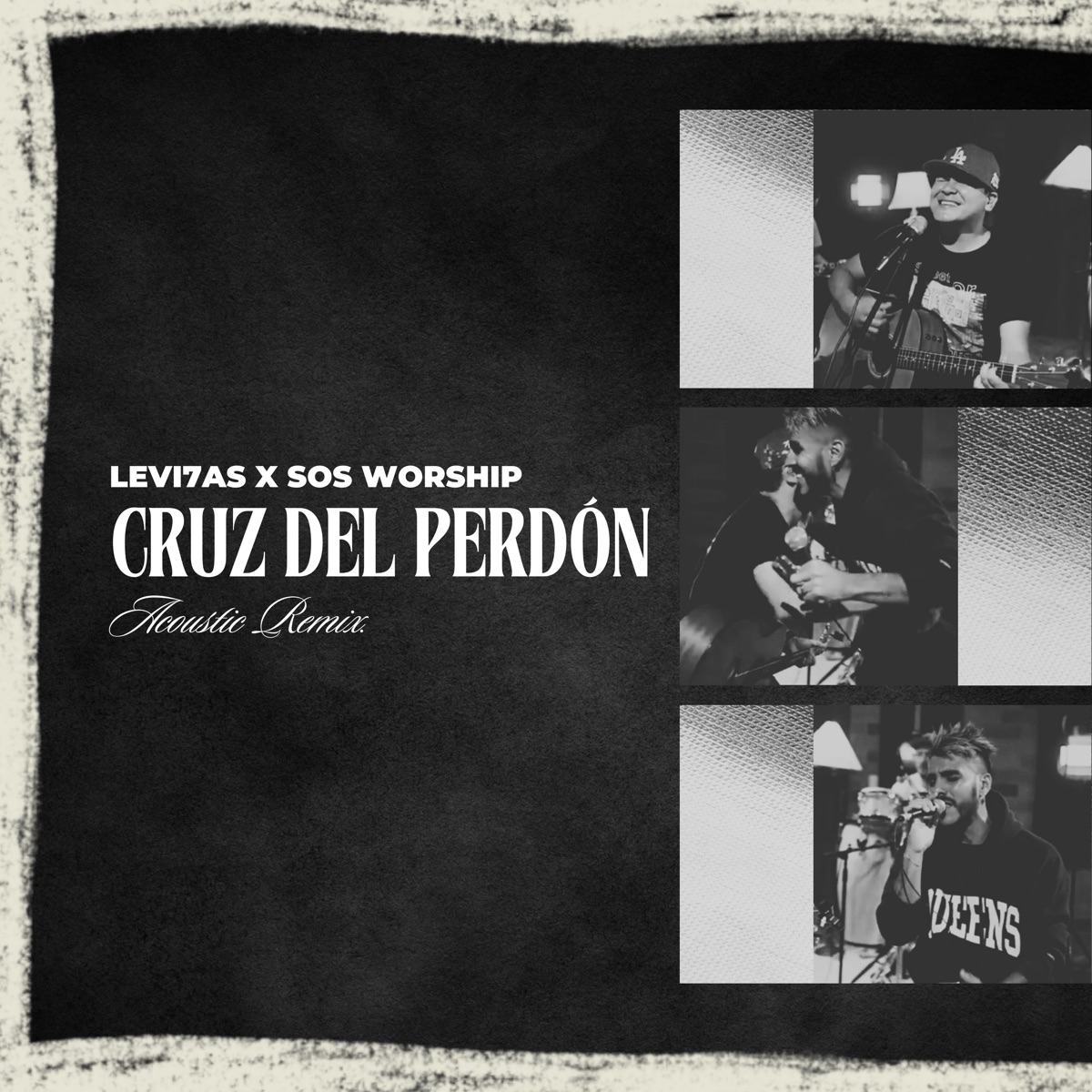 Cruz del Perdón (Acoustic Remix) - Single by Levi7as & Banda SOS Worship album cover
