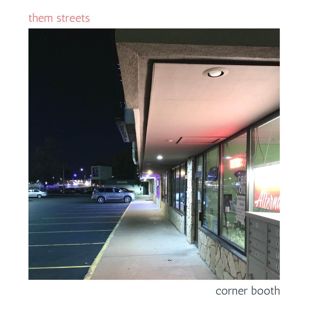 Them Streets - Single by Corner Booth album cover
