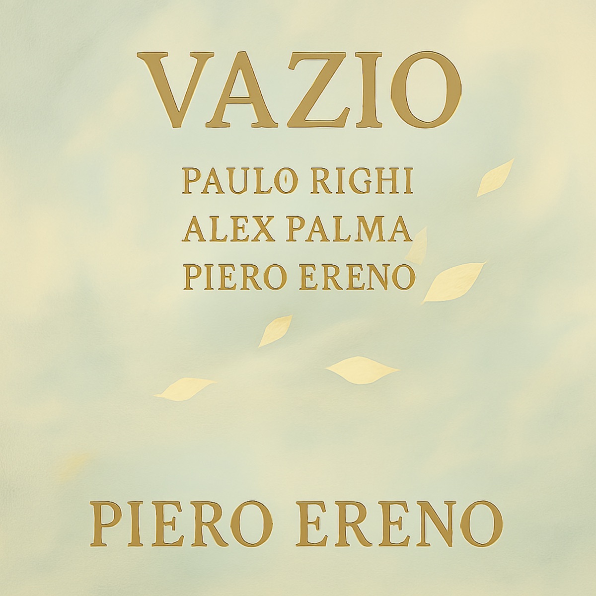 Vazio (feat. Piero Ereno & Alex Palma) - Single by Paulo Righi album cover