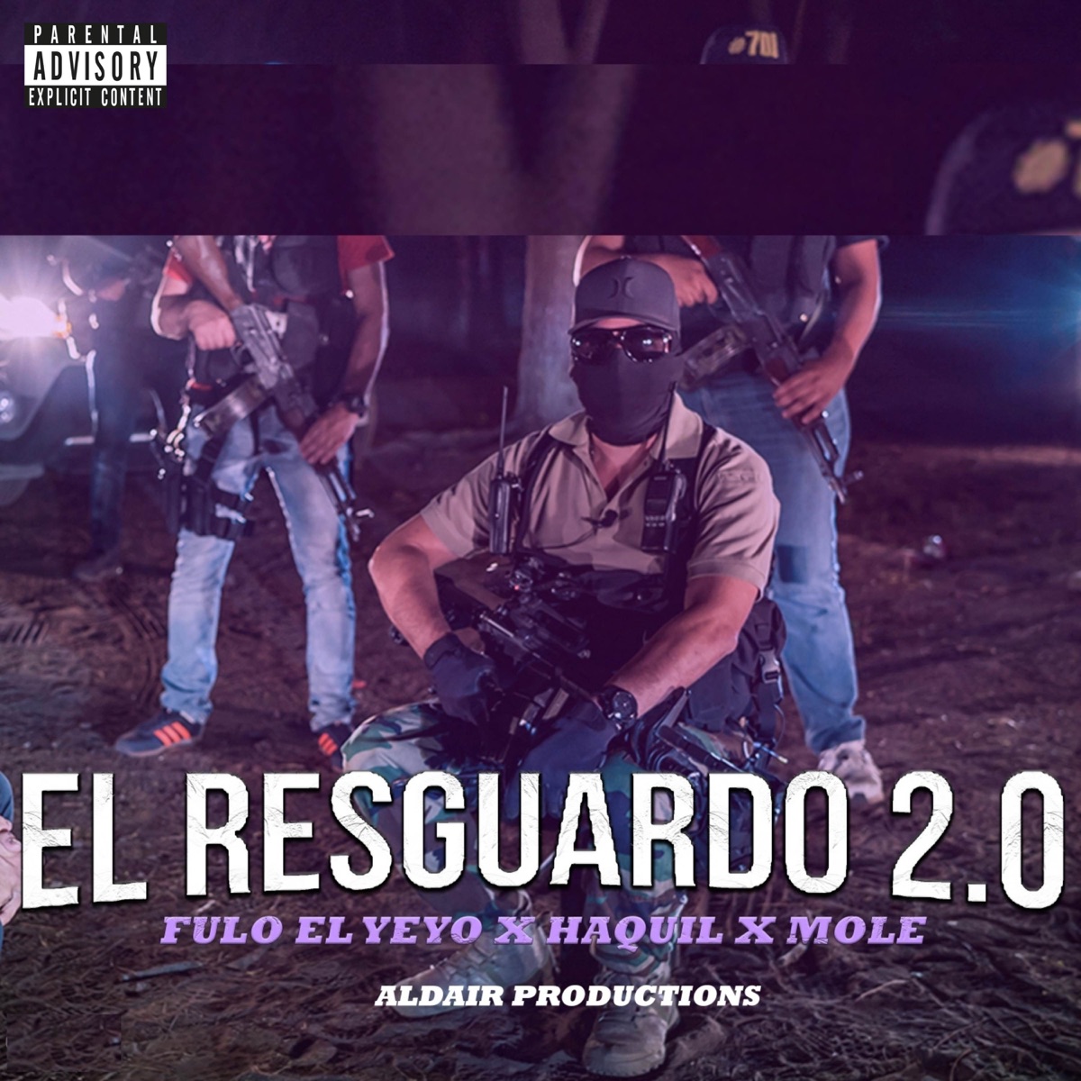 El Resguardo 2.0 - Single by Fulo El Yeyo, Haquil, Mole & Aldair Productions album cover