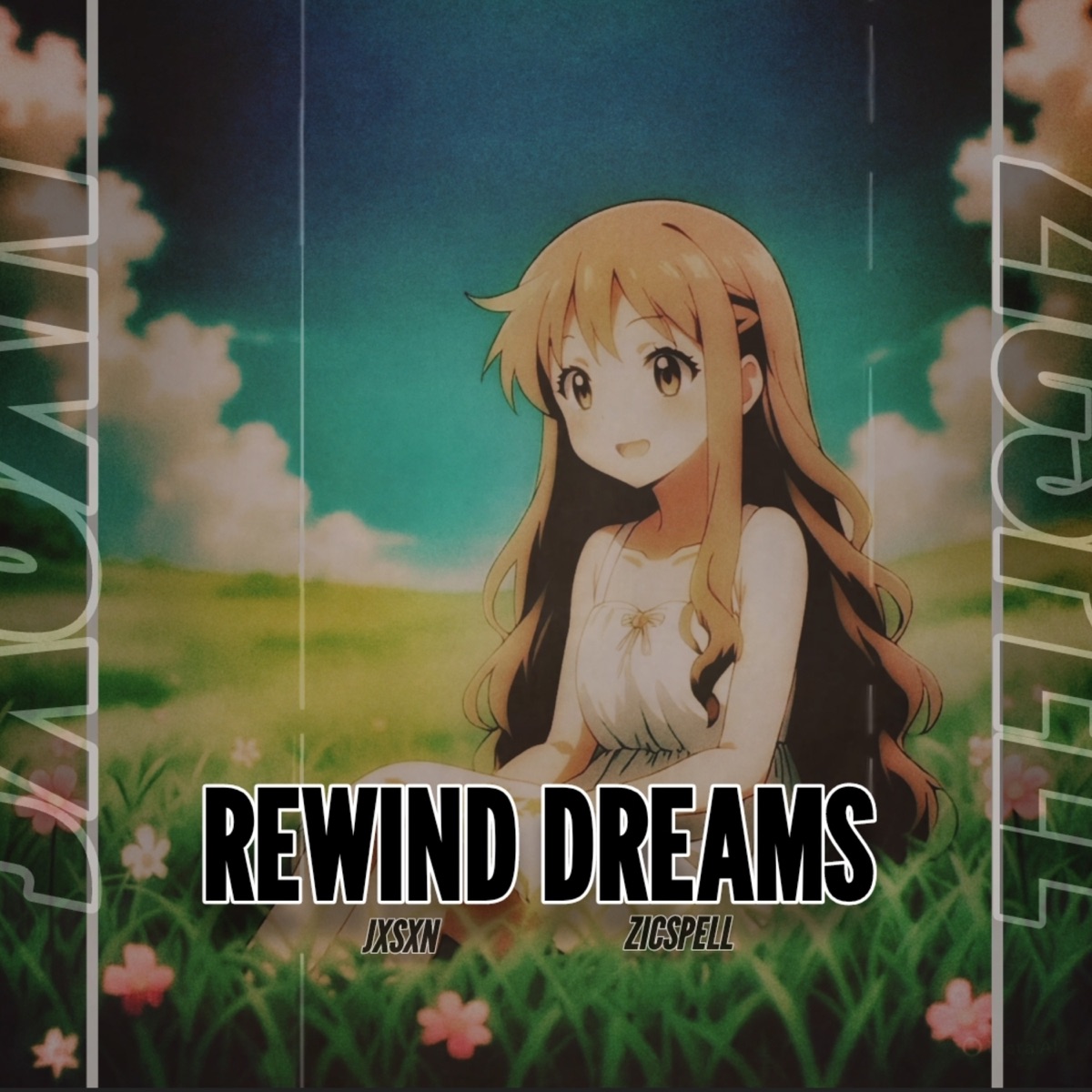 REWIND DREAMS - Single by ZICSPELL & JXSXN album cover
