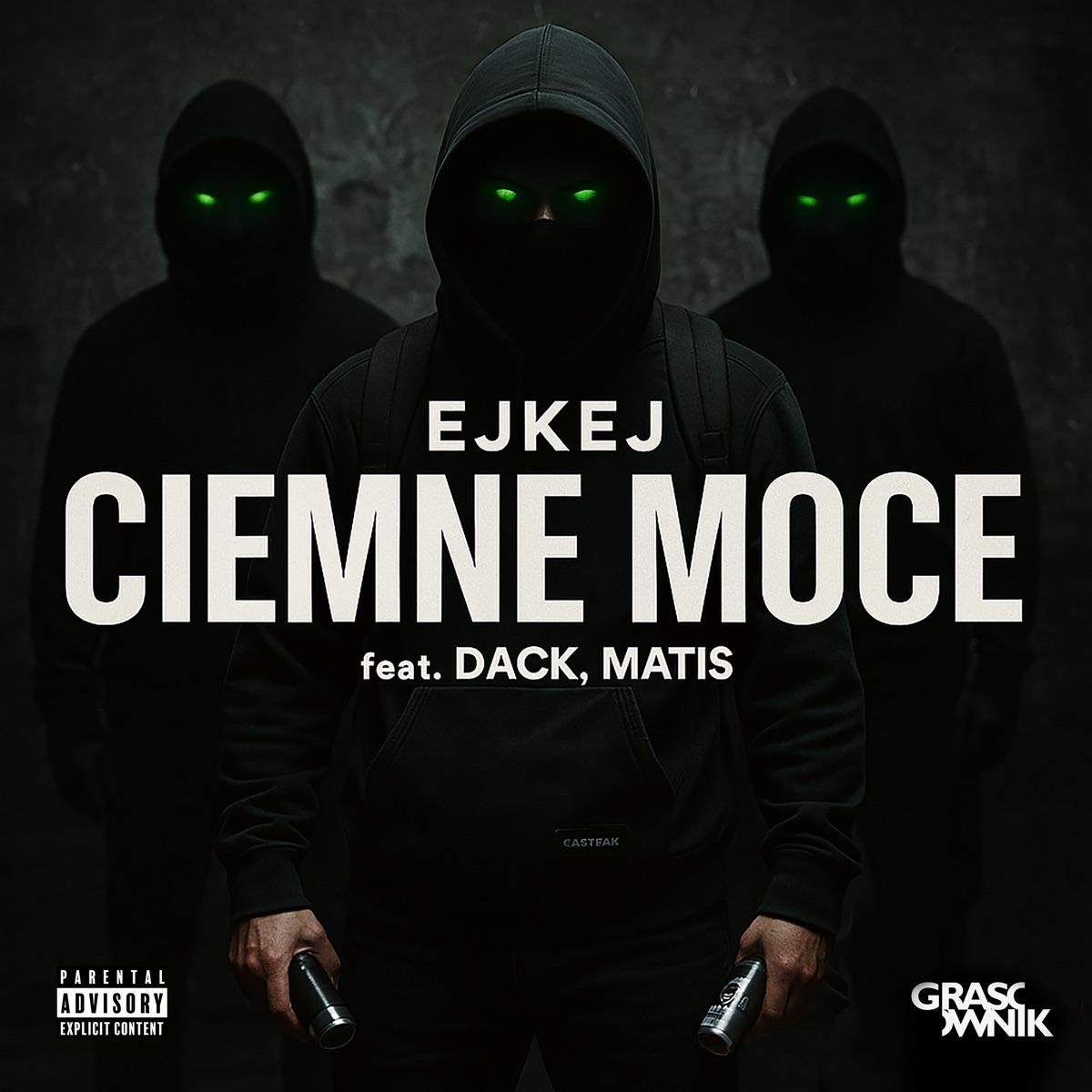 Ciemne moce (feat. Dack & Matis) - Single by Ejkej album cover