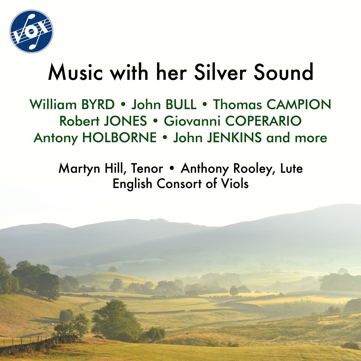 Music with Her Silver Sound by Martyn Hill, Anthony Rooley & English Consort of Viols album cover