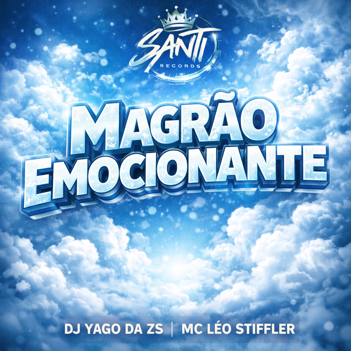 Magrão Emocionante - Single by DJ YAGO DA ZS & Mc Léo Stiffler album cover