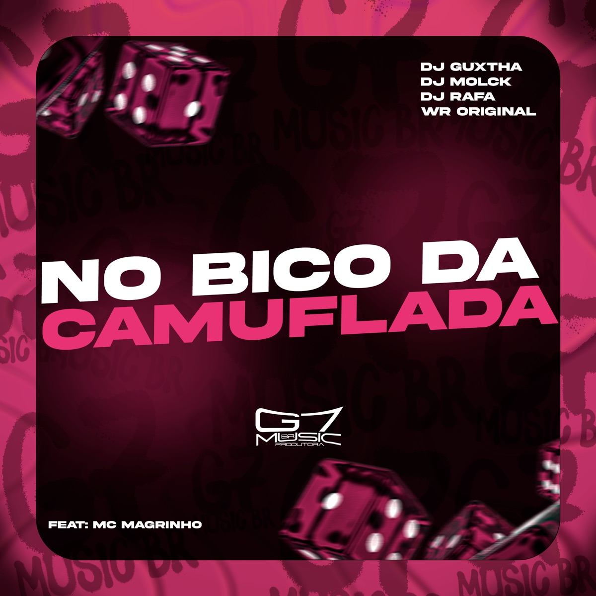 No Bico da Camuflada (feat. mc magrinho) - Single by WR ORIGINAL, DJ GUXTHA, DJ MOLCK & DJ Rafa album cover
