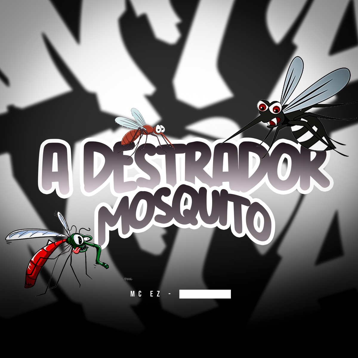 Adestrador Mosquito - Single by MC EZ album cover