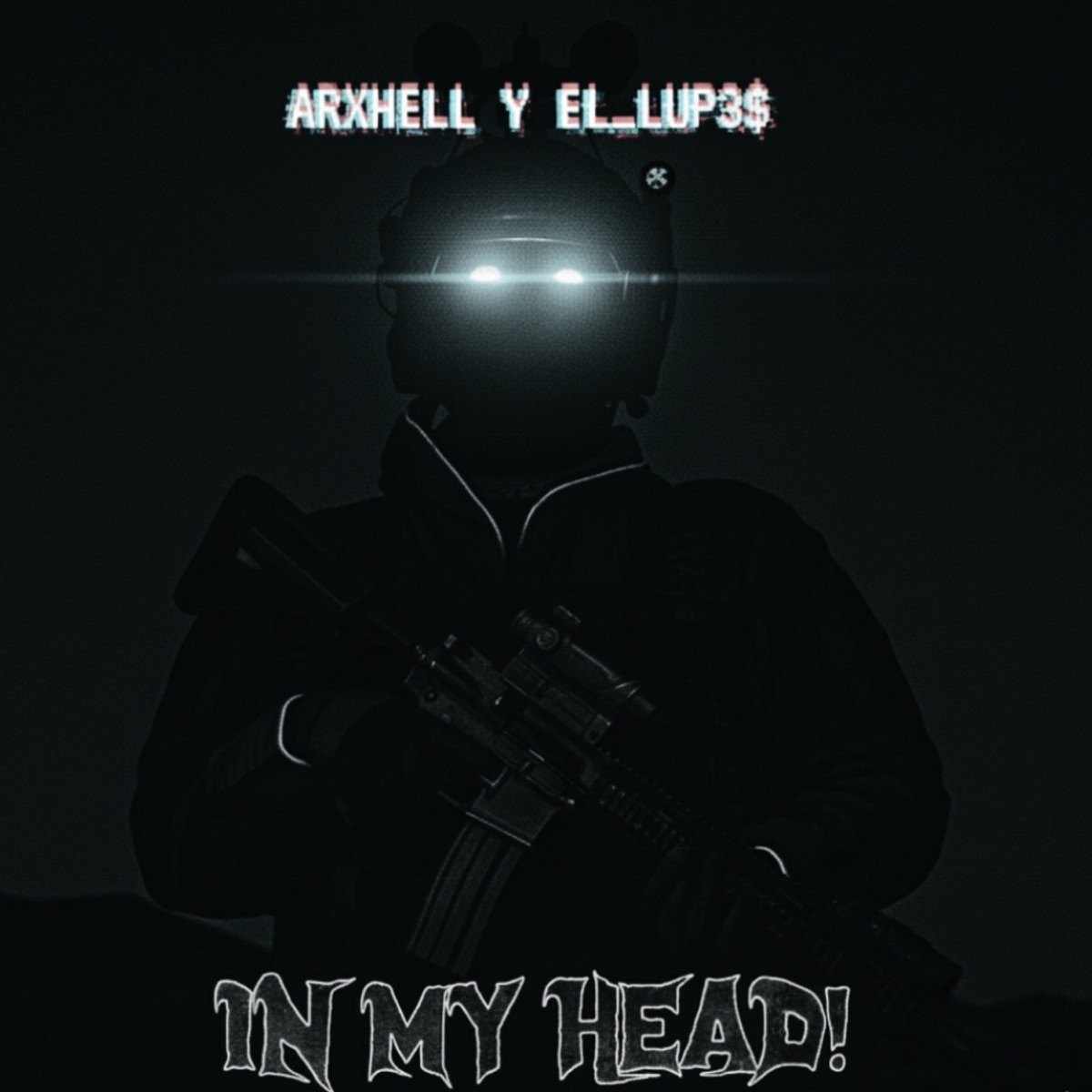 IN MY HEAD! - Single by EL_LUP3$ & ARXHELL album cover