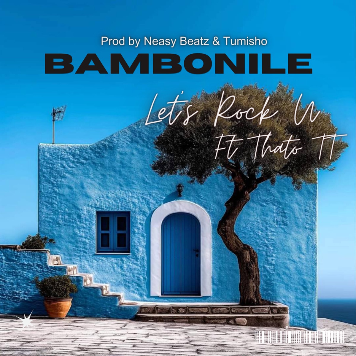 Bambonile (feat. Thato TT) - EP by Let's Rock U album cover