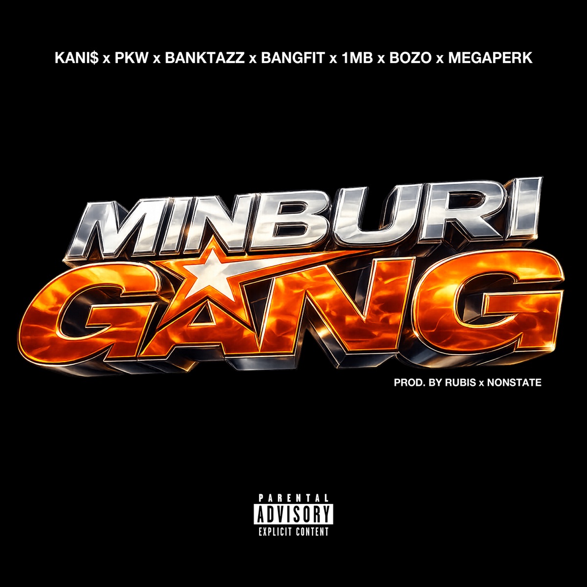 MINBURI GANG - Single by PKW AYT, BANGFIT, KANI$, Mega Perk, 1MB, Bozo & BankTazz album cover