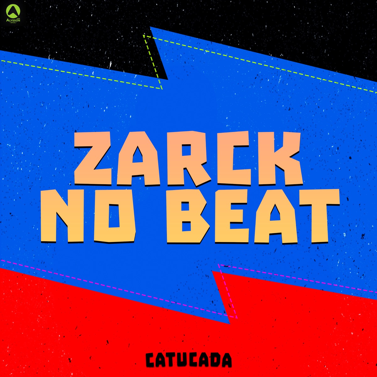 Catucada - Single by ZARCK NO BEAT album cover
