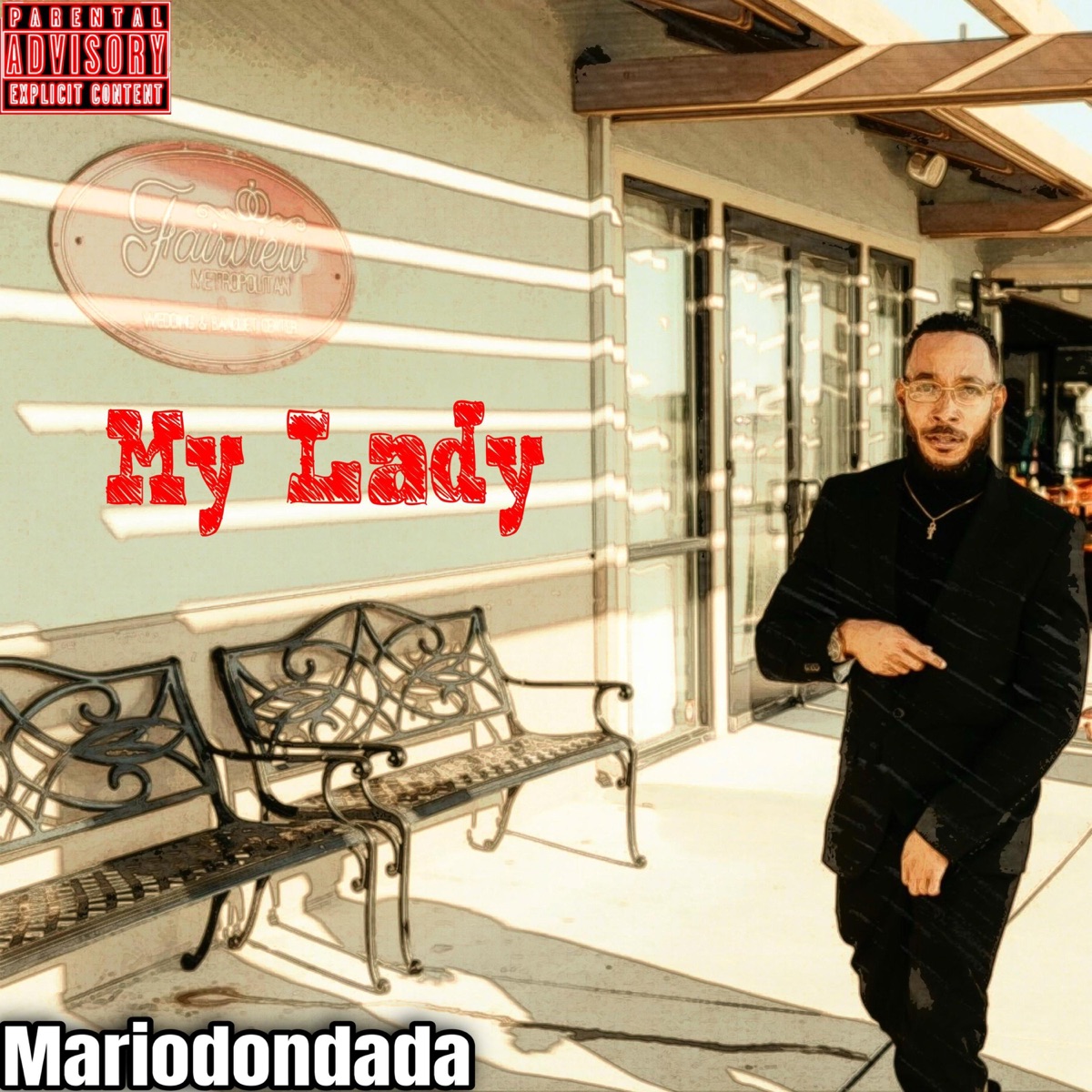 My Lady - Single by Mariodondada album cover