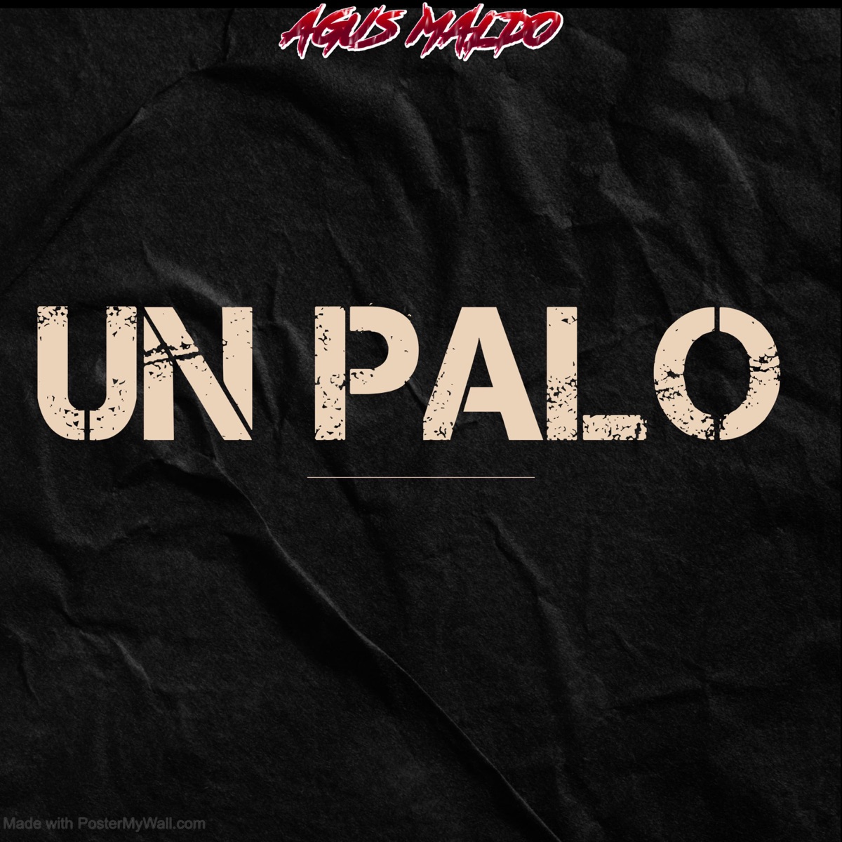 Un Palo (Guaracha) - Single by Agus Maldo album cover